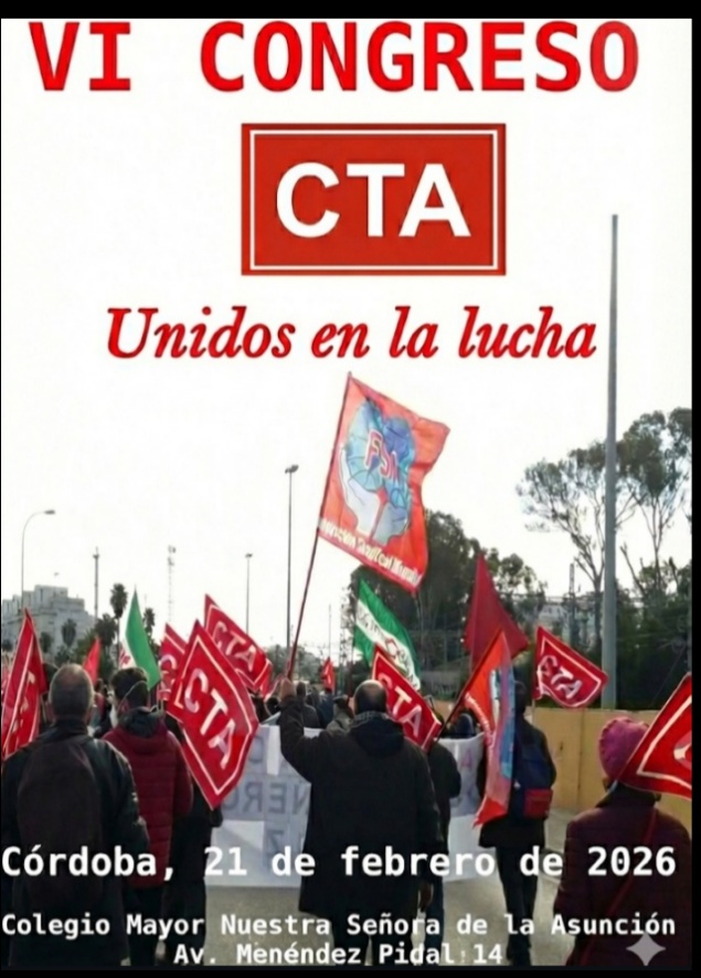 SALUDO DE INTERSINDICAL DE ARAGÓN – IA AL VI CONGRESO DE LA COORDINADORA DE TRABAJADORES DE ANDALUCÍA – CTA