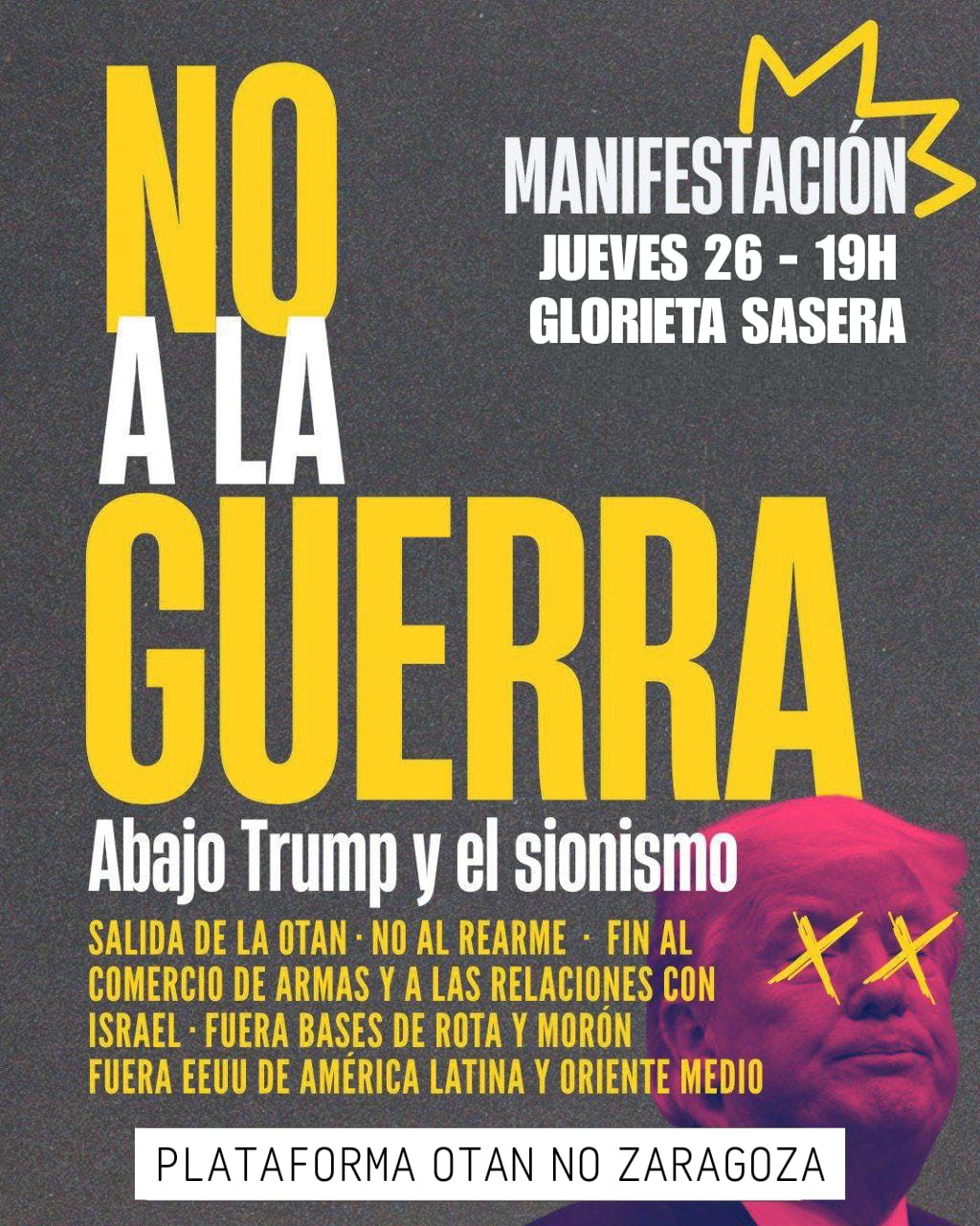 En Zaragoza, manifestación jueves 26 de marzo, contra las agresiones de EEUU y el sionismo, a Irán, Cuba, Venezuela, Palestina, Líbano…