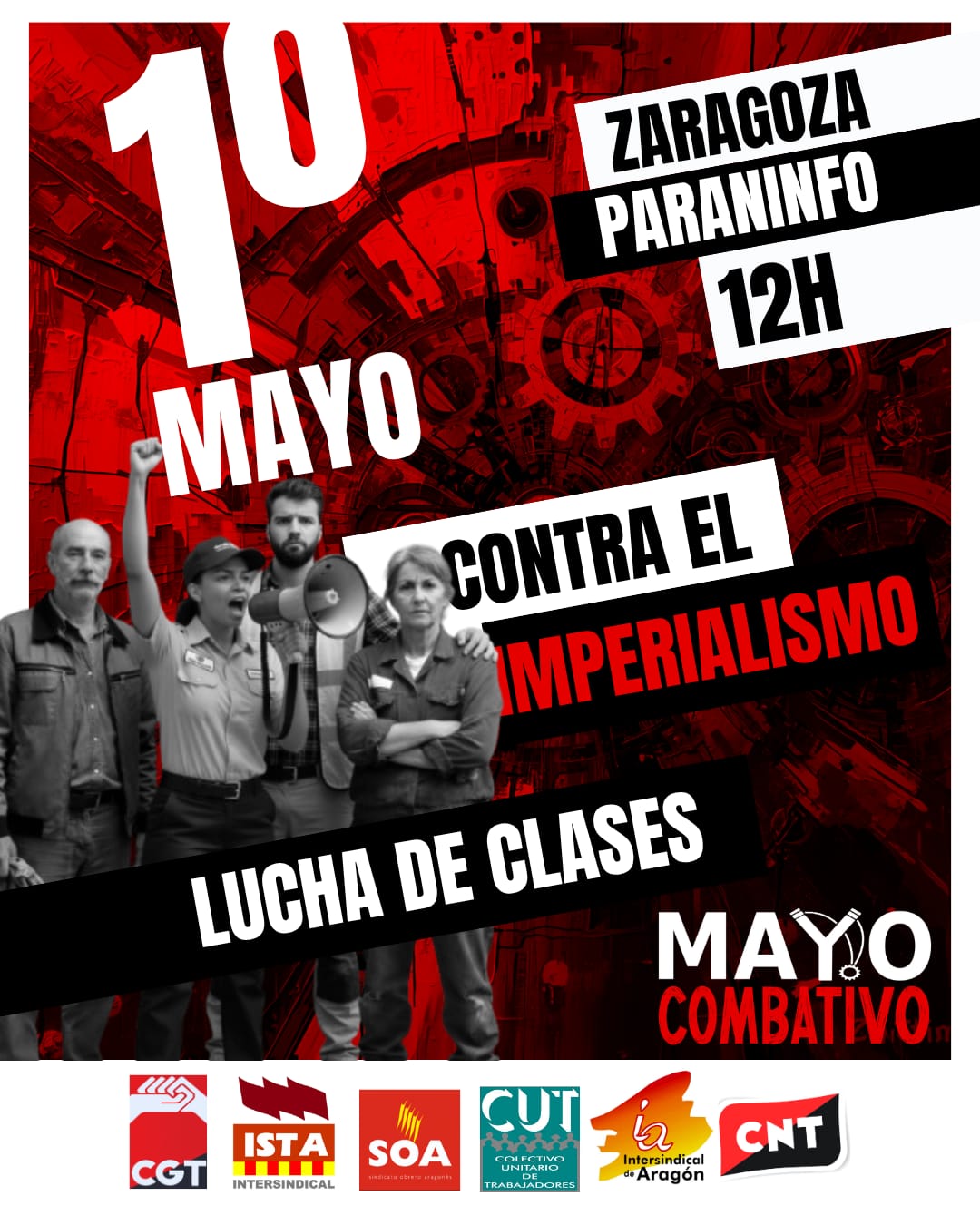 1 de mayo, mayo combativo. ¡Contra las guerras del capital, acción sindical! ¡Contra el imperialismo, lucha de clases!